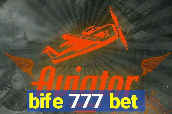 bife 777 bet